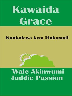 cover image of Kawaida Grace Kuokolewa kwa Makusudi